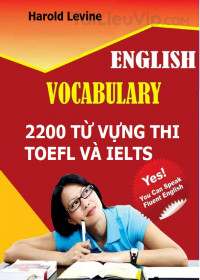 2200 từ vựng thi TOEFL và IELTS