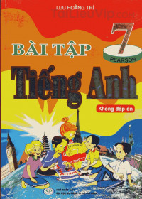 Sách bài tập tiếng Anh 7 theo chương trình mới của bộ giáo dục và đào tạo