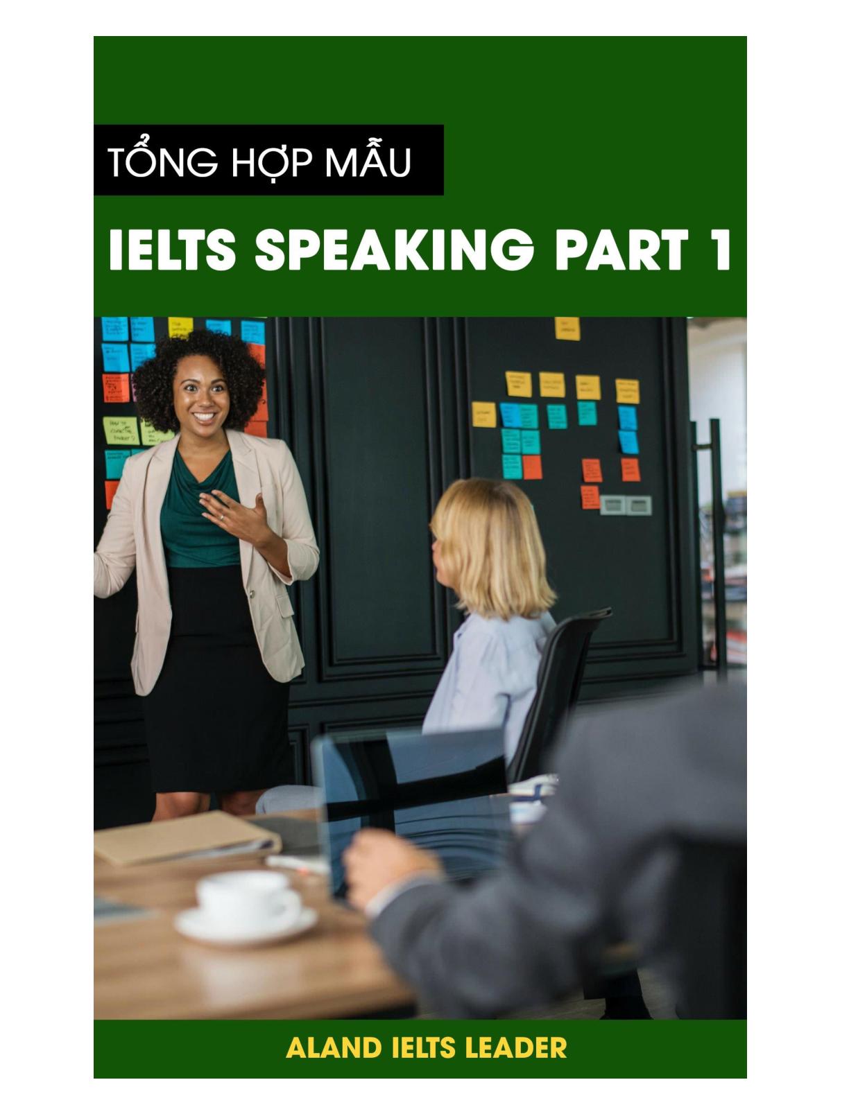 Tổng hợp trọn bộ 39 bài mẫu IELTS Speaking Part 1