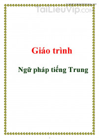 Giáo trình ngữ pháp tiếng Trung cơ bản